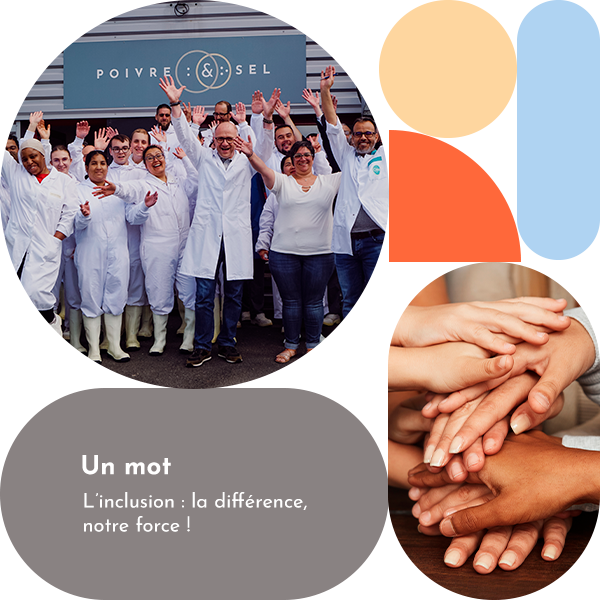 Un mot. L'inclusion: La différence, notre force !