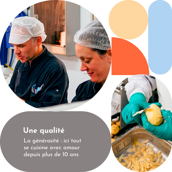 Une qualité. La générosité : ici tout se cuisine avec amour depuis plus de 10 ans. 